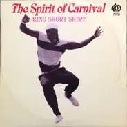 King Short Shirt - The Spirit Of Carnival