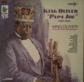 King Oliver - 'Papa Joe' (1926-1928)