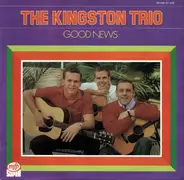Kingston Trio - Good News
