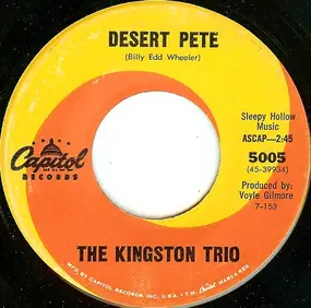 The Kingston Trio - Desert Pete