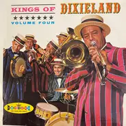 Kings Of Dixieland - Volume Four