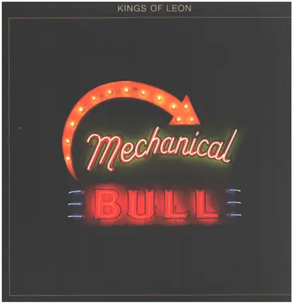 Kings Of Leon - Mechanical Bull