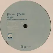 12inch Vinyl Single - Kinnie Starr - Alright (Rui Da Silva Mixes)