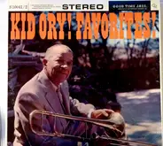 Kid Ory And His Creole Jazz Band - Kid Ory Favorites