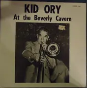 LP - Kid Ory - Kid Ory At The Beverly Cavern