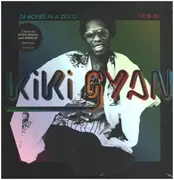 Double LP - Kiki Gyan - 24 Hours In A Disco 1978-82 - 180gr. Vinyl