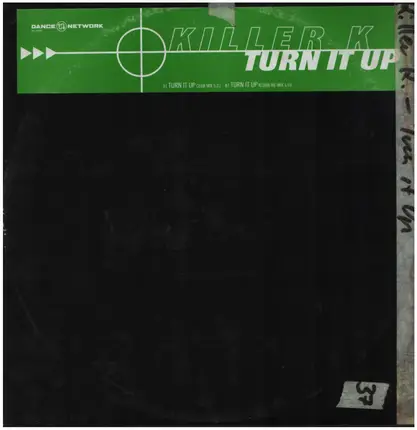 Killer K - Turn It Up