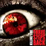 CD - Killing Time - Three Steps Back