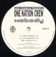 Kirk Franklin Presents One Nation Crew - Nobody