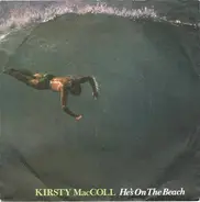 Kirsty MacColl - He's On The Beach