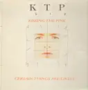 LP - Kissing The Pink - Certain Things Are Likely