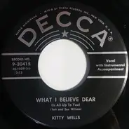 Kitty Wells - Fraulein / What I Believe Dear