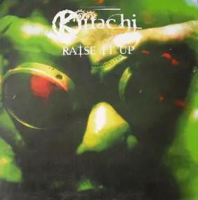 Kitachi - Raise It Up