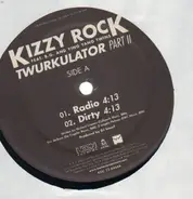 Kizzy Rock, DJ Kizzy Rock - Twurkulator Part II