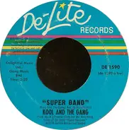 Kool & The Gang - Super Band / Sunshine