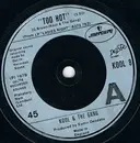 7inch Vinyl Single - Kool & The Gang - Too Hot - Solid Centre