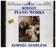 Kodály / Kornél Zempléni - Piano Works