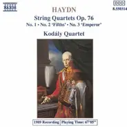 Haydn / Kodaly Quartet - Streichquartette Op. 76 1-3 Koda