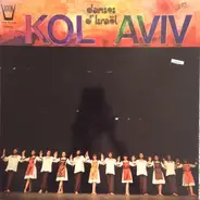 Kol Aviv - Danses D'Israël