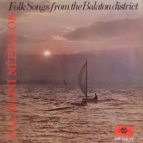 Apollónia Kovács - Folk Songs From The Balaton District