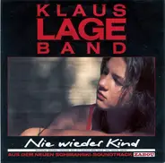 Klaus Lage Band - Nie Wieder Kind