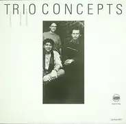 Klaus Wagenleiter , Thomas Stabenow , Harald Rüschenbaum - Trio Concepts