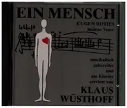 Klaus Wüsthoff - Ein Mensch