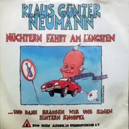 Klaus Günter Neumann - Nüchtern Fährt Am Längsten