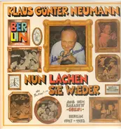 Klaus Günter Neumann - Nun lachen sie wieder
