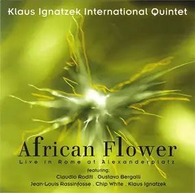 Klaus Ignatzek Quintet - African Flower