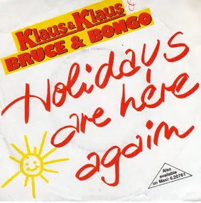 Klaus & Klaus - Holidays Are Here Again