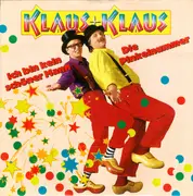 7inch Vinyl Single - Klaus & Klaus - Ich Bin Kein Schöner Mann / Die Pinkelnummer