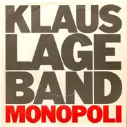 Klaus Lage Band - Monopoli / Schweissperlen