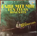 LP - Knut Kiesewetter - Fahr Mit Mir Den Fluss Hinunter