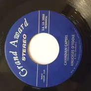 Knuckles O'Toole And His Orchestra - Canadian Capers / Raggin' The Scale