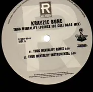 Krayzie Bone - Thug Mentality (Prince Ice Cali Bass Mix)