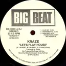 12inch Vinyl Single - Kraze - Let's Play House - Test Pressing