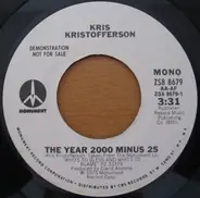 Kris Kristofferson - The Year 2000 Minus 25