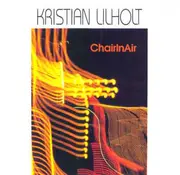 CD - Kristian Lilholt - ChairInAir