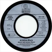 7inch Vinyl Single - Kristina Bach - Allein Auf Einem Stern