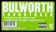 KRS-1 , Prodigy & Kam Method Man - Bulworth (They Talk About It When We Live It)