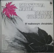 Krystyna Janda I Marek Grechuta - W Malinowym Chruśniaku / Dancing
