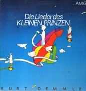 Kinderlieder - Die Lieder Des Kleinen Prinzen