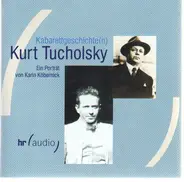 Kurt Tucholsky / Karin Köbernick - Kabarettgeschichte(n)