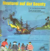 LP - Kurt Vethake - Meuterei Auf Der Bounty - 2. Teil: Das Schicksal Der Meuterer