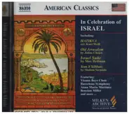 Kurt Weill / Julius Chajes / Max Helfman a.o. - In Celebration Of Israel