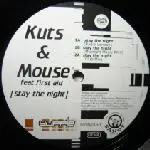 Kuts & Mouse - Stay The Night