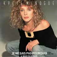 Kylie Minogue - Je Ne Sais Pas Pourquoi / Made In Heaven