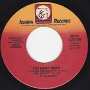 L. V. Johnson - Selective Amnesia / Too Many Traps