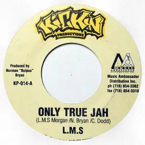 L.M.S - Only True Jah / Such A Pleasure